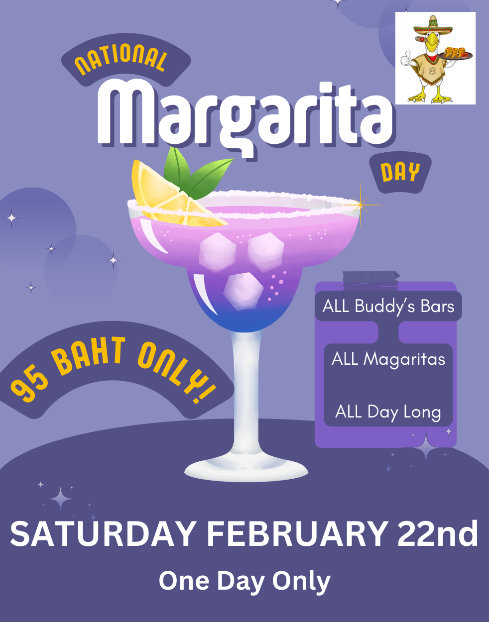 95 THB Margaritas ALL DAY at ALL Buddy’s Bars on Saturday, Feb 22nd, National Margarita Day! 🎉🔥