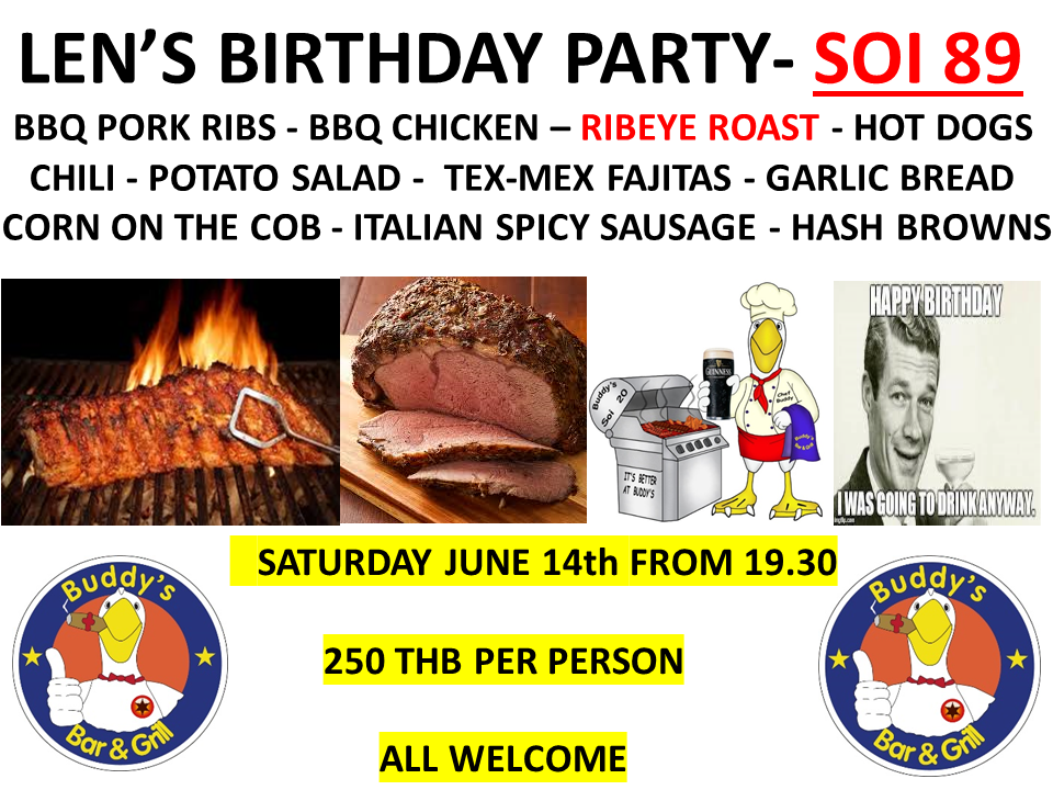 🎉🎂 Party Alert! 🎂🎉 Join us at Buddy’s Soi 89 on Friday, 14 June for a night to remember — it’s Len’s Birthday Bash! 🥳🇸🇪