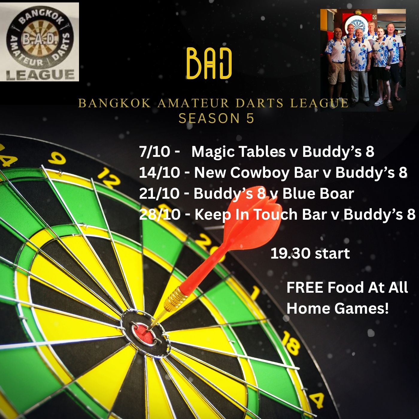 Buddy's Bar & Grill Bangkok has darts teams in the Bangkok Amateur Darts League (BAD)