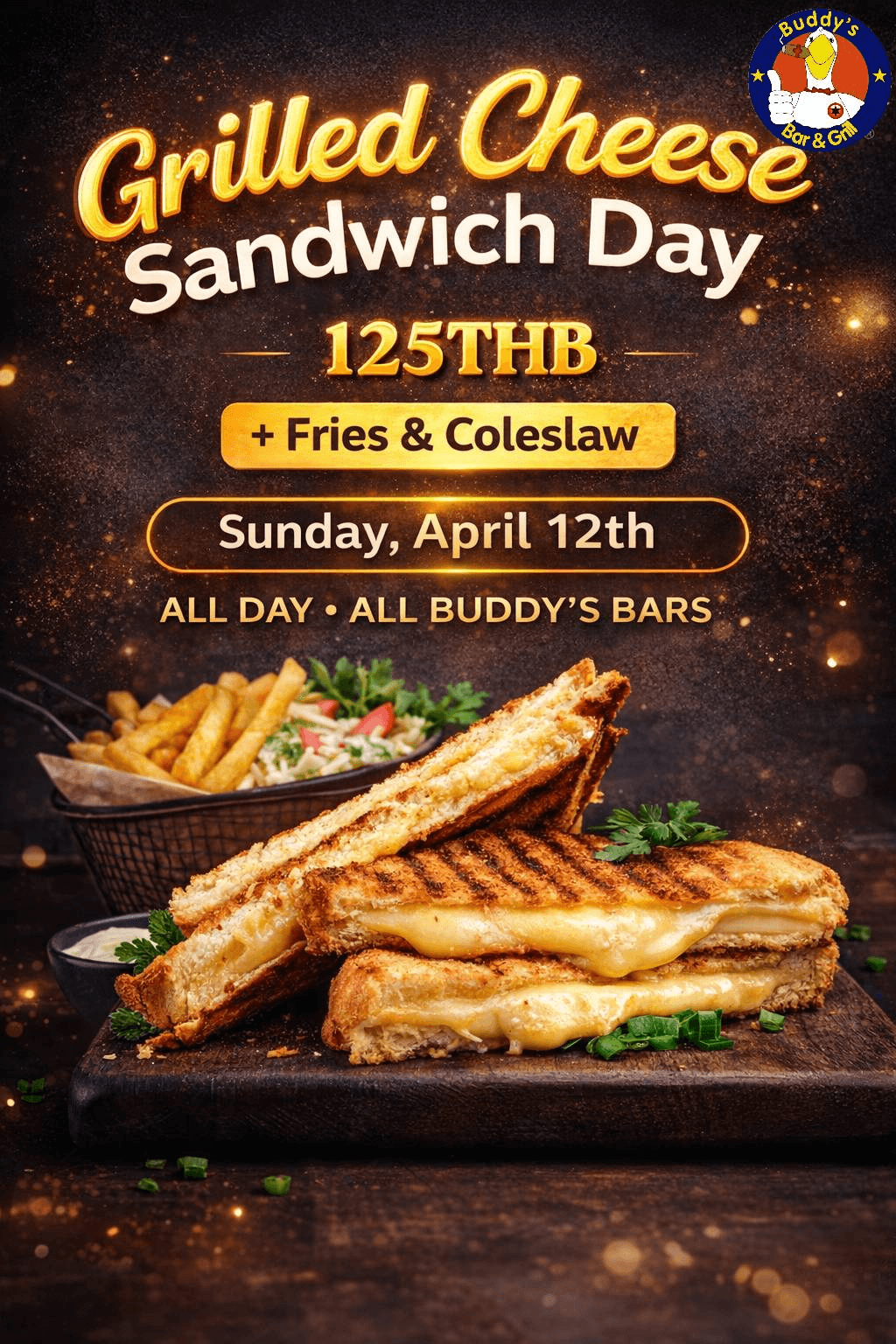 🧀🔥 **Sunday April 12 – National Grilled Cheese Day!** 🔥🧀  **ALL grilled sandwiches for just 125THB** — all day, at **all bars**!