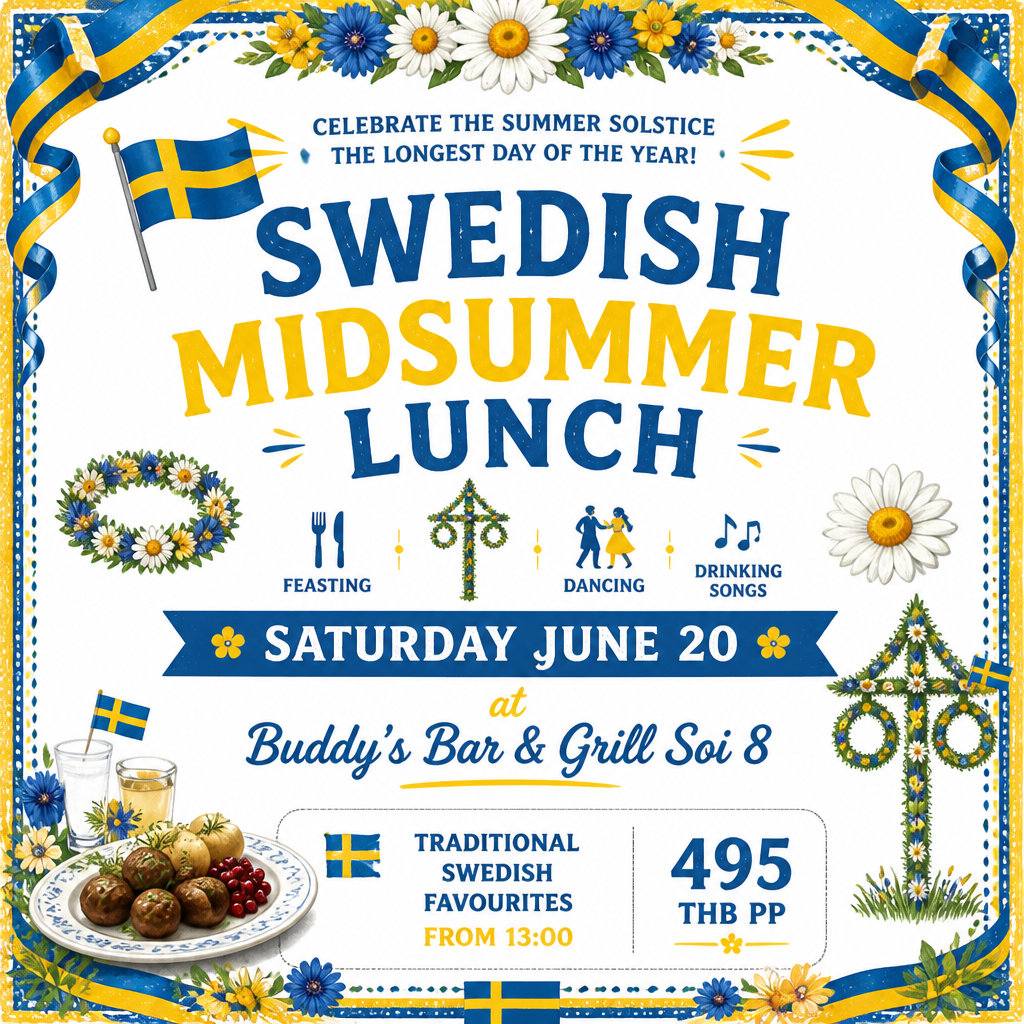 🇸🇪 Saturday June 20 – Swedish Midsummer Lunch at Soi 8 🌼 Traditional Swedish favourites from 13:00 – 495 THB PP