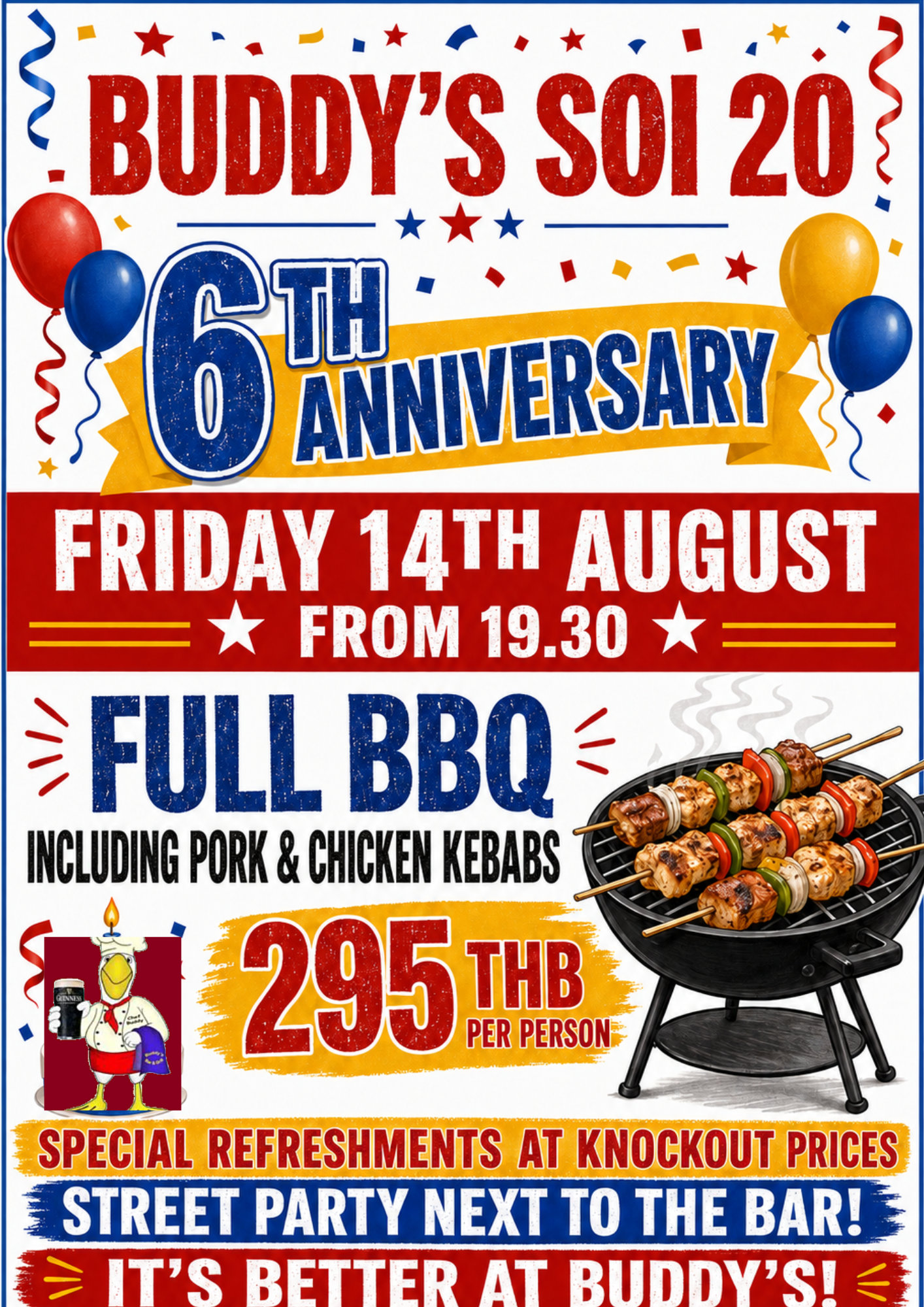 🎉 **Friday 14th August – Soi 20 Sixth Anniversary** Join us for a street party beside the bar, with a full BBQ—including pork and chicken kebabs—from 7.30pm. Just **295 THB per person**. 